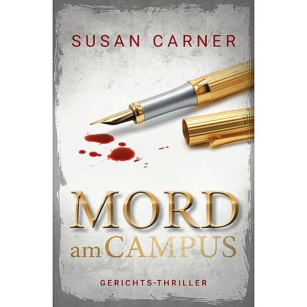 Mord am Campus / Boston Law Bd.1, Susan Carner