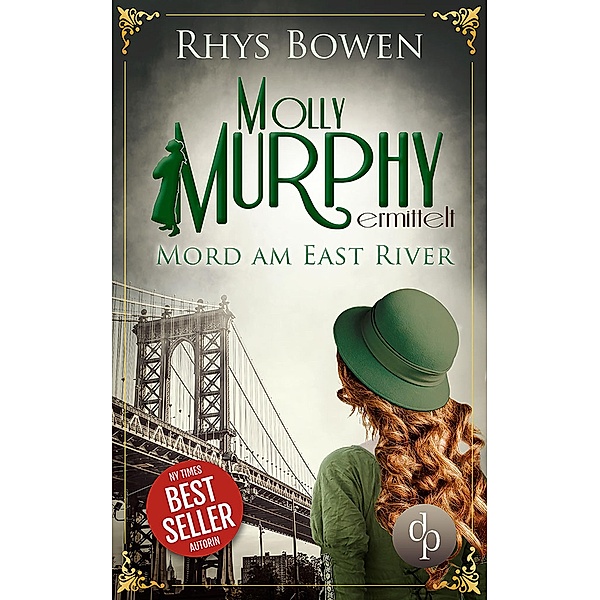 Mord am East River / Molly Murphy ermittelt-Reihe Bd.3, Rhys Bowen