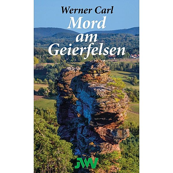 Mord am Geierfelsen, Werner Carl