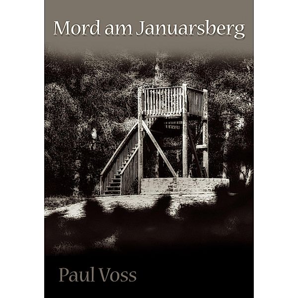 Mord am Januarsberg, Paul Voss