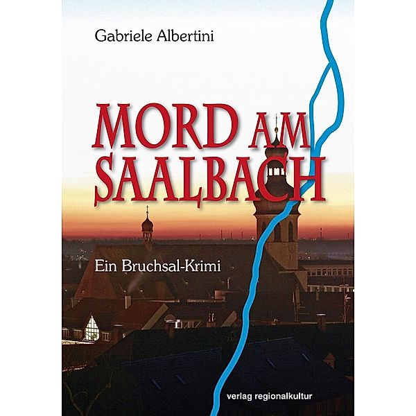 Mord am Saalbach, Gabriele Albertini