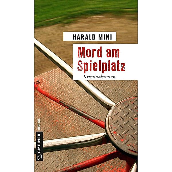 Mord am Spielplatz, Harald Mini