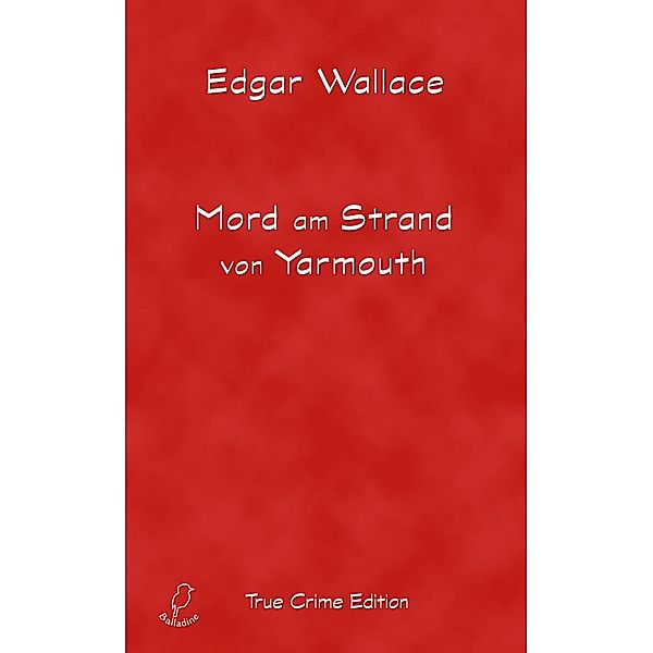 Mord am Strand von Yarmouth, Edgar Wallace