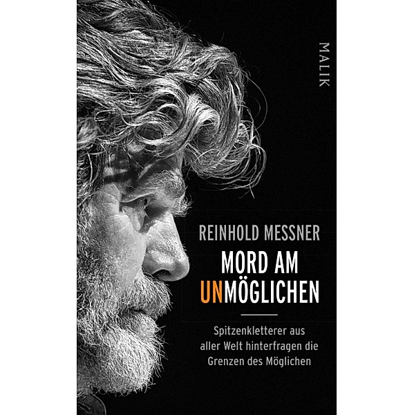 Mord am Unmöglichen, Reinhold Messner