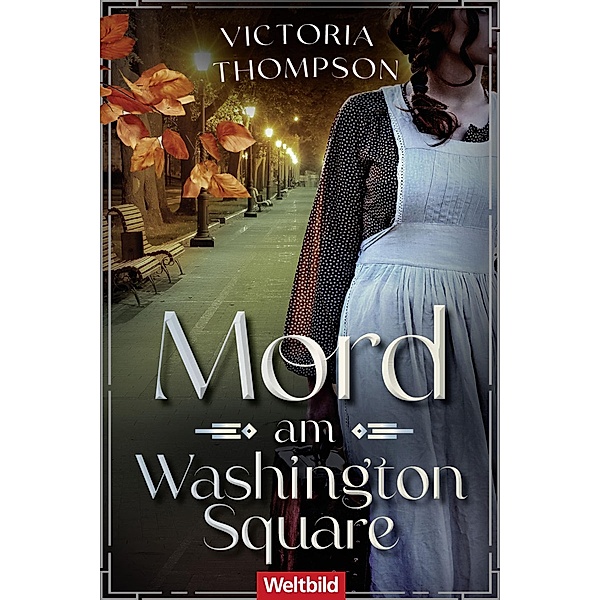 Mord am Washington Square / Gaslight Murder Mystery-Reihe Bd.4, Victoria Thompson