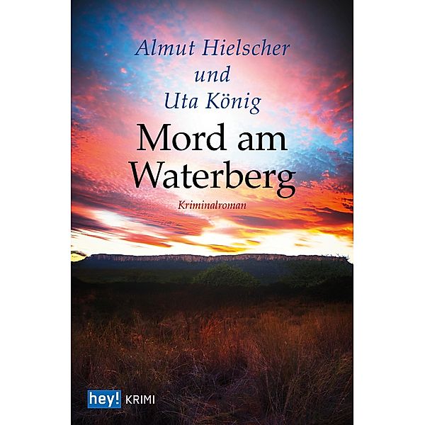 Mord am Waterberg, Almut Hielscher, Uta König