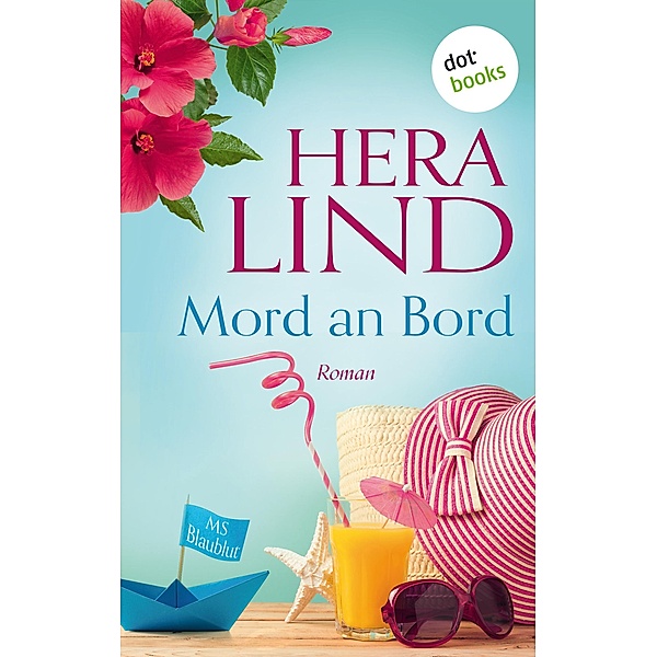 Mord an Bord, Hera Lind