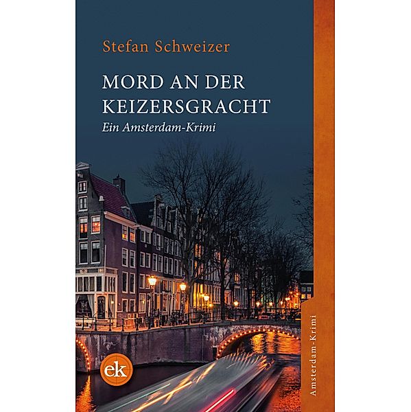 Mord an der Keizersgracht, Stefan Schweizer