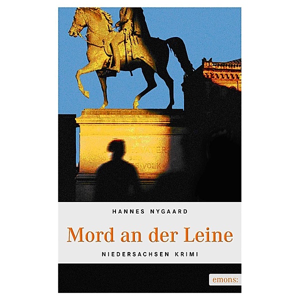 Mord an der Leine / Niedersachsen Krimi Bd.1, Hannes Nygaard