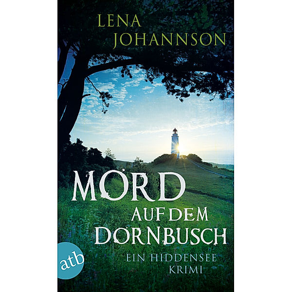 Mord auf dem Dornbusch / Conny Lorenz Bd.2, Lena Johannson