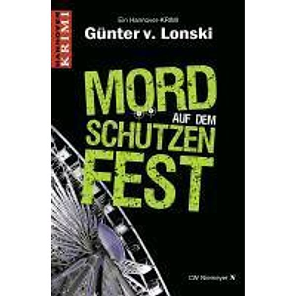 Mord auf dem Schützenfest / Hannover-Krimi (C.W. Niemeyer), Günter von Lonski