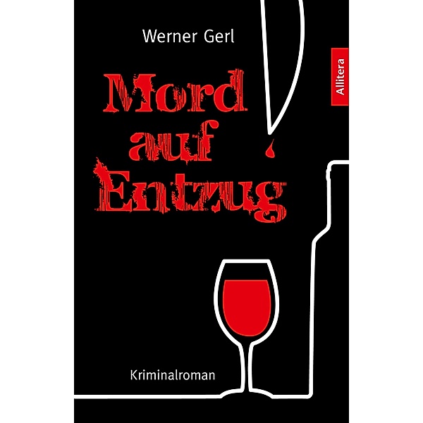 Mord auf Entzug, Werner Gerl