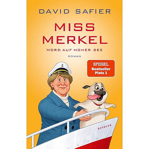 Mord auf hoher See / Miss Merkel Bd.3, David Safier
