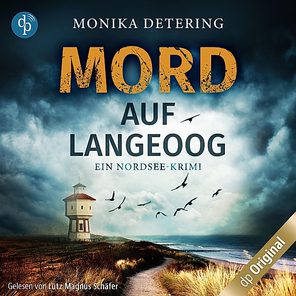 Mord auf Langeoog - Ein Nordsee-Krimi, Monika Detering