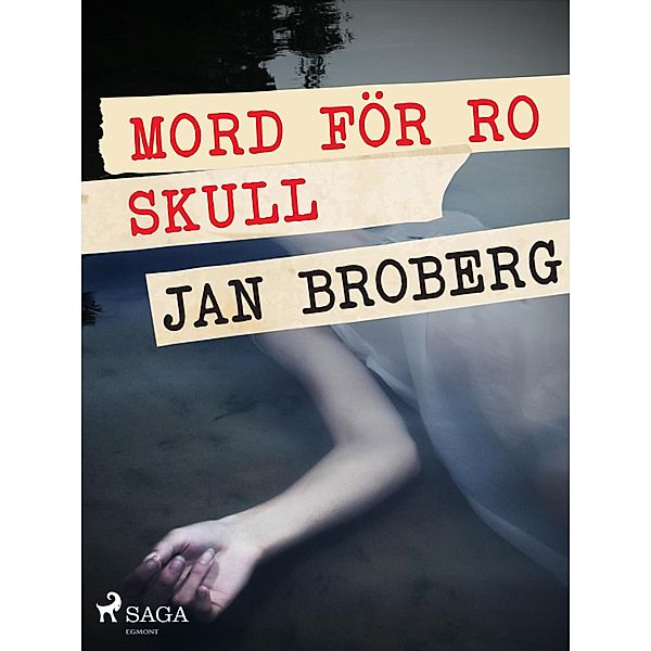 Mord för ro skull, Jan Broberg