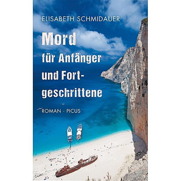 Mord für Anfänger und Fortgeschrittene, Elisabeth Schmidauer