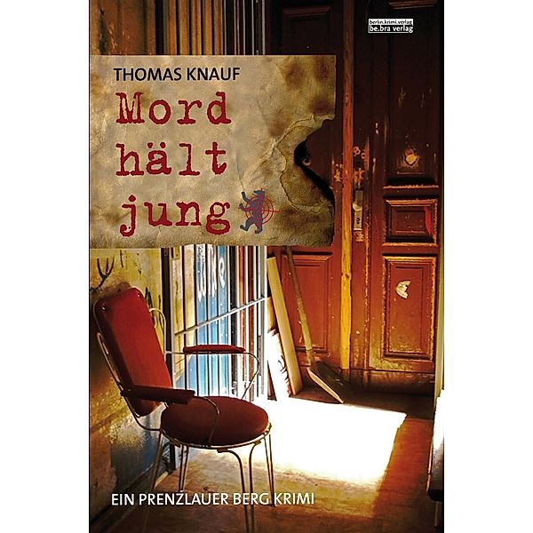 Mord hält jung / John Klein Bd.3, Thomas Knauf