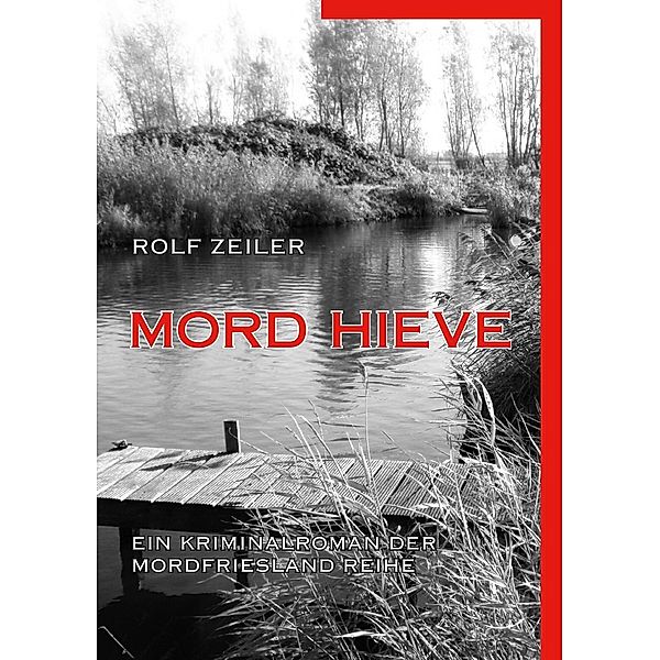 Mord Hieve, Rolf Zeiler