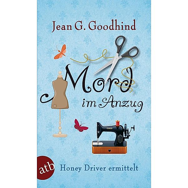 Mord im Anzug / Honey Driver ermittelt Bd.12, Jean G. Goodhind