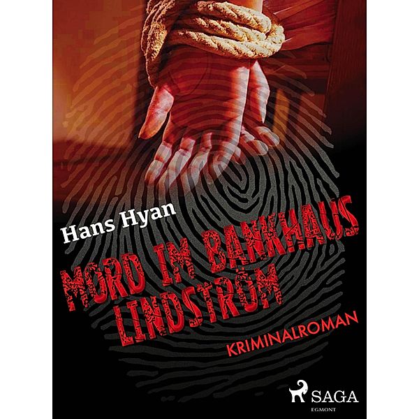 Mord im Bankhaus Lindström, Hans Hyan