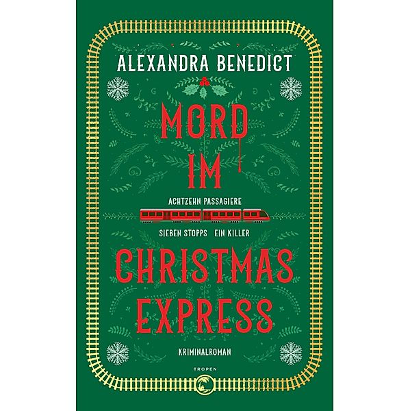 Mord im Christmas Express, Alexandra Benedict