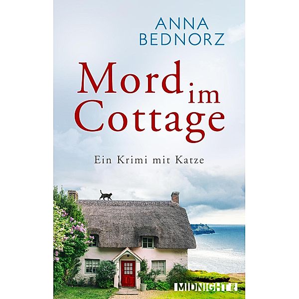 Mord im Cottage, Anna Bednorz