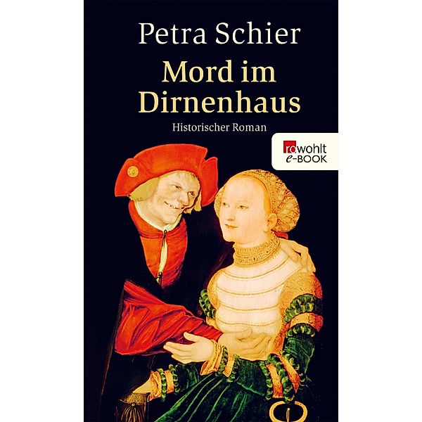 Mord im Dirnenhaus / Historischer Köln-Krimi Bd.2, Petra Schier