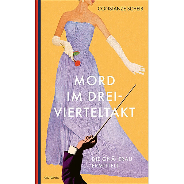 Mord im Dreivierteltakt, Constanze Scheib