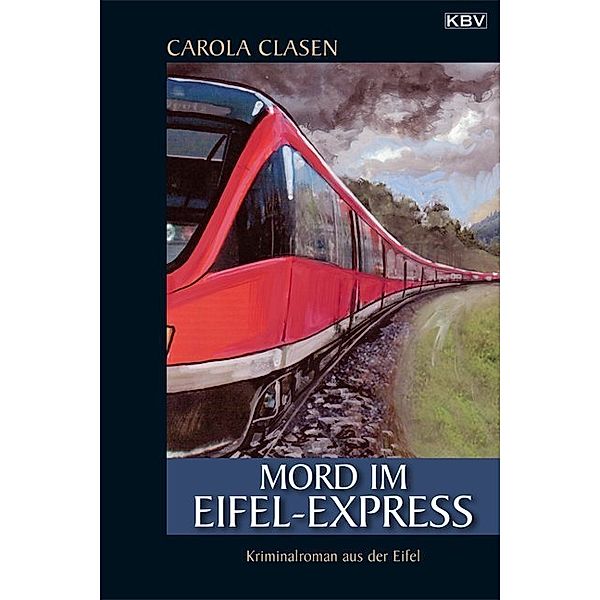 Mord im Eifel-Express, Carola Clasen