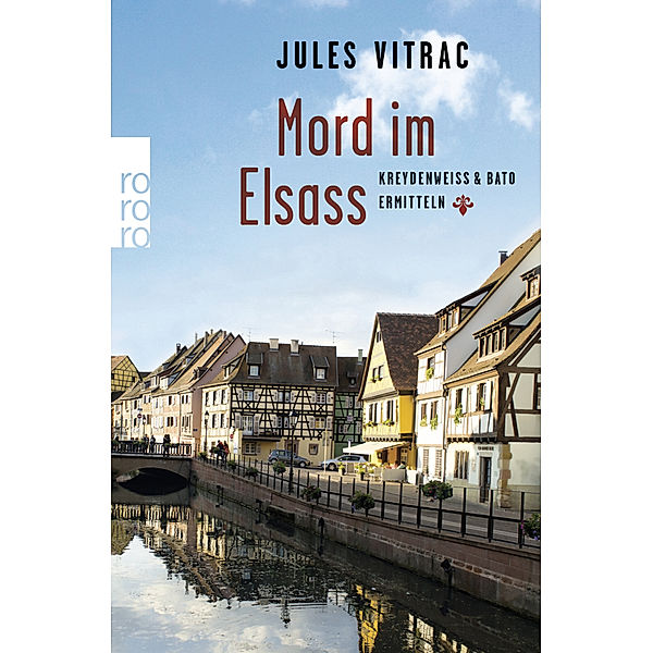 Mord im Elsass / Kreydenweiss & Bato Bd.1, Jules Vitrac