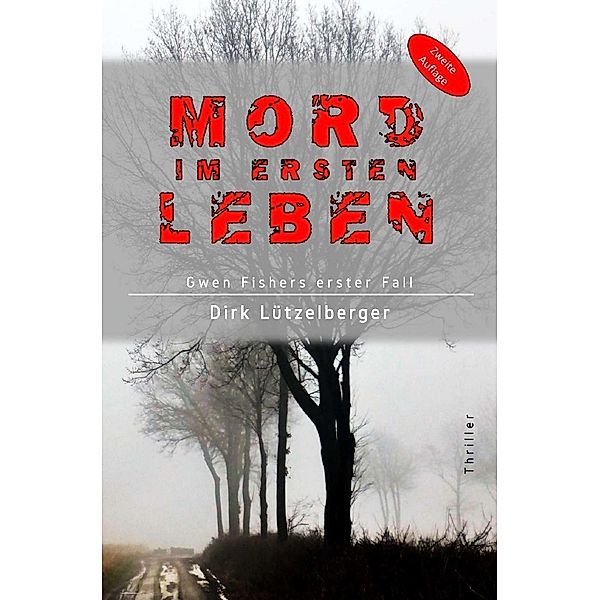 Mord im ersten Leben, Dirk Lützelberger