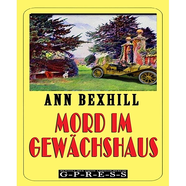 Mord im Gewächshaus, Ann Bexhill