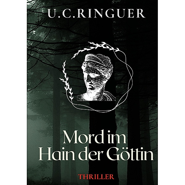 Mord im Hain der Göttin, U.C. Ringuer