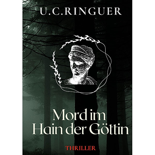 Mord im Hain der Göttin, U.C. Ringuer