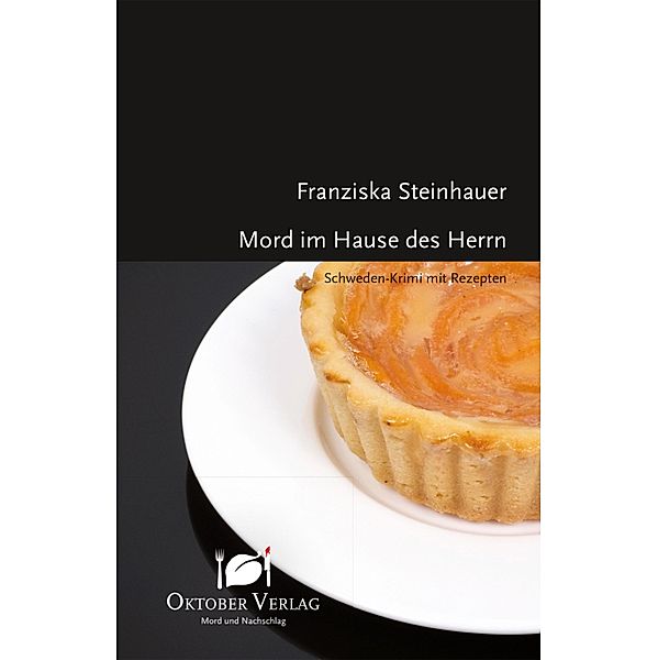 Mord im Hause des Herrn / Mord und Nachschlag, Franziska Steinhauer