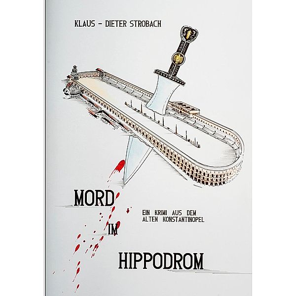 Mord im Hippodrom, Klaus - Dieter Strobach