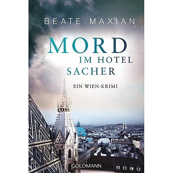 Mord im Hotel Sacher / Sarah Pauli Bd.9, Beate Maxian