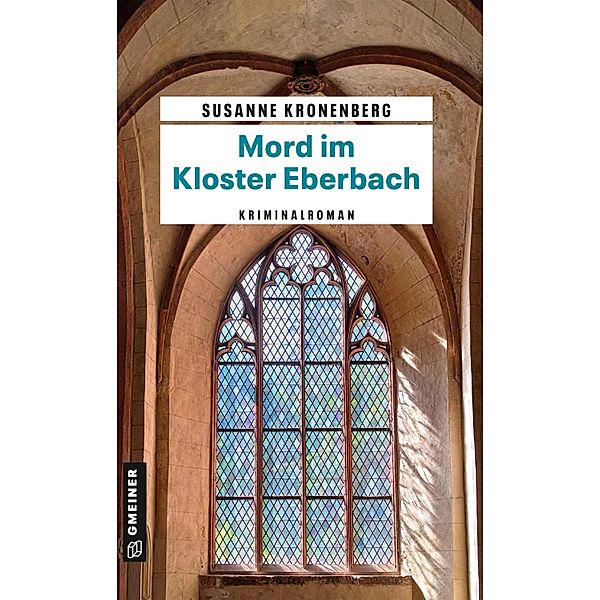 Mord im Kloster Eberbach / Privatdetektivin Norma Tann Bd.9, Susanne Kronenberg