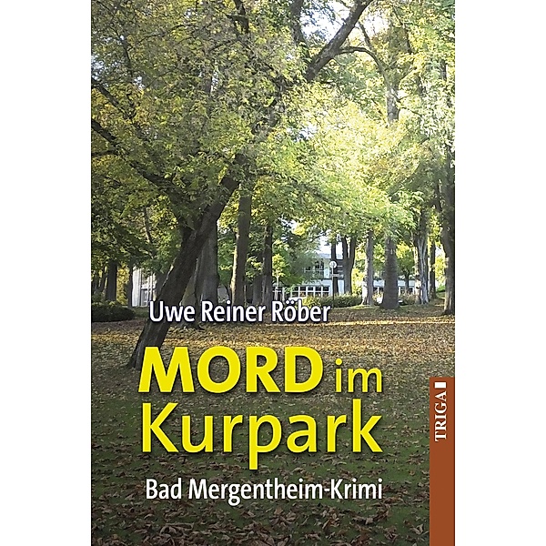 MORD im Kurpark, Uwe Reiner Röber