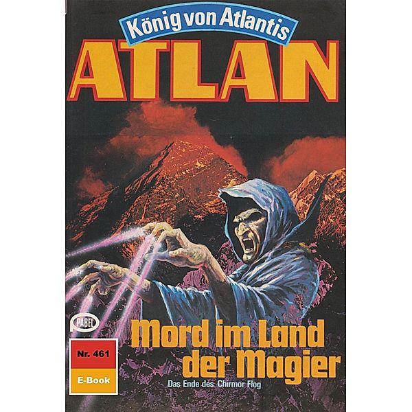 Mord im Land der Magier (Heftroman) / Perry Rhodan - Atlan-Zyklus Die Schwarze Galaxis (Teil 2) Bd.461, Marianne Sydow