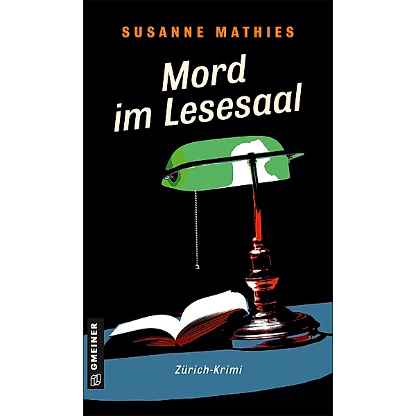 Mord im Lesesaal / Krimi-Autorin Cressida Kandel Bd.1, Susanne Mathies