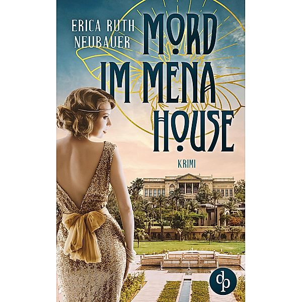 Mord im Mena House, Erica Ruth Neubauer