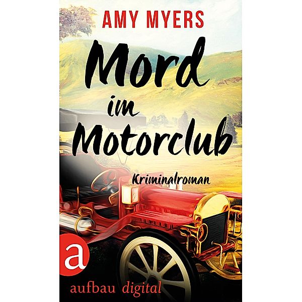 Mord im Motorclub / Didier & Rose ermitteln, Amy Myers