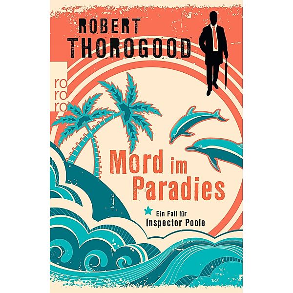 Mord im Paradies, Robert Thorogood