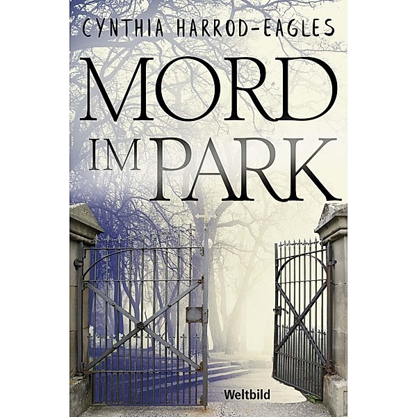 Mord im Park, Cynthia Harrod-eagles