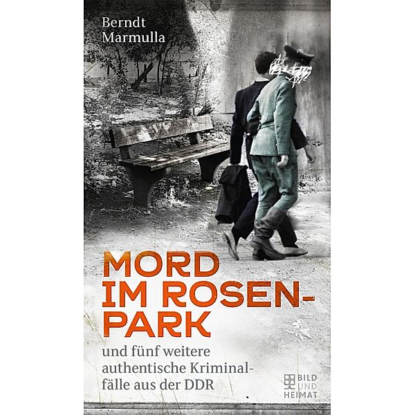 Mord im Rosenpark, Berndt Marmulla