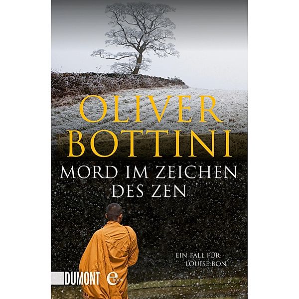 Mord im Zeichen des Zen / Kommissarin Louise Boni Bd.1, Oliver Bottini