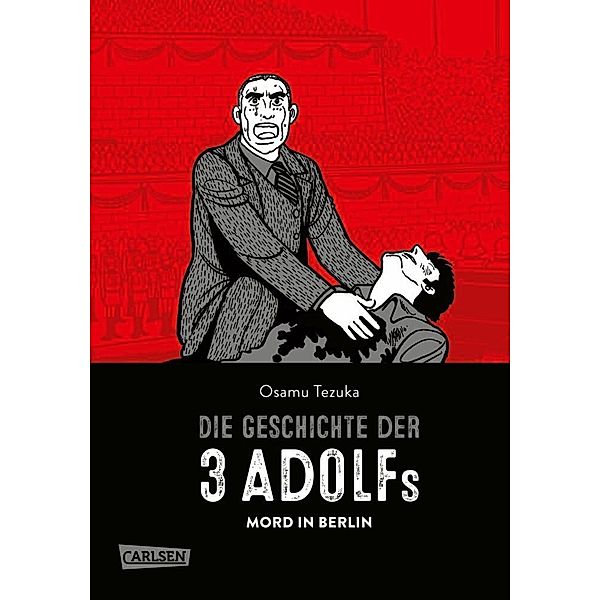 Mord in Berlin / Die Geschichte der 3 Adolfs Bd.1, Osamu Tezuka
