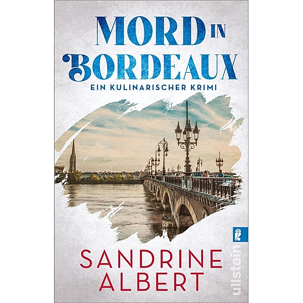 Mord in Bordeaux / Claire Molinet ermittelt Bd.2, Sandrine Albert