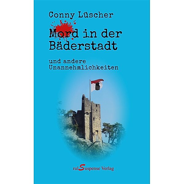 Mord in der Bäderstadt, Conny Lüscher
